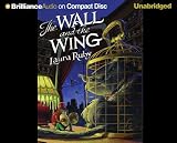 Wall and the Wing, The