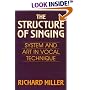 The Structure of Singing: System and Art of Vocal Technique