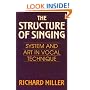 The Structure of Singing: System and Art of Vocal Technique
