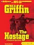 The Hostage: A Presidential Agent Novel (Presidential Agent Series)
