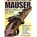 Mauser Military Rifles of the World