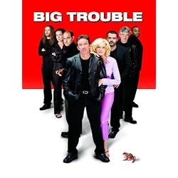 Big Trouble