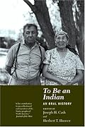 To Be an Indian: An Oral History (Borealis)