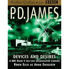 Devices and Desires: Starring Robin Ellis as Adam Dagliesh (BBC Radio Collection)