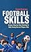 Football Skills: One-to-one Teaching for the Young Soccer Player