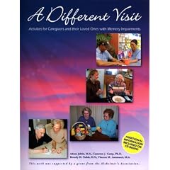 A Different Visit: Activities for Caregivers and their Loved Ones with Memory Impairments