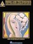Derek and the Dominos: Layla & Other Assorted Love Songs- Guitar Tab Songbook, 20th Anniversary Edition