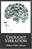 Thought Vibration