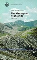 The Grampian Highlands (British Regional Geology)