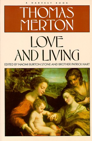Love and Living under Merton, Thomas in The Books Store