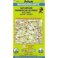Fritsch Karten, Nr.65, Naturpark Fr�nkische Schweiz, Blatt Nord: Bayreuth - Kulmbach. Touristische Hinweise auf der R�ckseite. Mit farbiger ... Langlaufloipen und Radwanderwegen