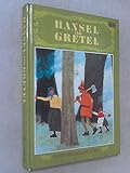Hansel and Gretal, and other stories