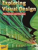 Exploring Visual Design: Student Book: The Elements and Principles