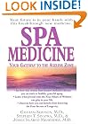 Spa Medicine: Your Gateway to the Ageless Zone
