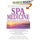 Spa Medicine: Your Gateway to the Ageless Zone by Graham Simpson, Stephen T. Sinatra, and Jorge Suarez-Menendez