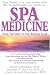 Books : Spa Medicine: Your Gateway to the Ageless Zone