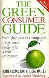 The Green Consumer Guide (A Gollancz paperback)