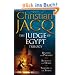 The Judge of Egypt Trilogy: Beneath the Pyramid, Secrets of the Desert, Shadow of the Sphinx