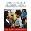 Early Childhood Education: Birth - 8: The World of Children, Families, and Educators (4th Edition)