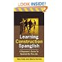 Learning Construction Spanglish: A Beginner's Guide to Spanish On-the-Job