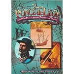 Juan Ponce De Leon: And the Search for the Fountain of Youth (Explorers of the New World) book cover