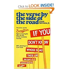 The Verse by the Side of the Road : The Story of the Burma-Shave Signs and Jingles