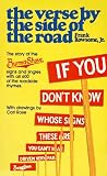 The Verse by the Side of the Road : The Story of the Burma-Shave Signs and Jingles