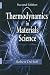 Thermodynamics in Materials Science, Second Edition