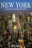 New York - Rainer H&ouml;h, Eva Steffan, Florentine Steffan