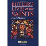 Butler's Lives of the Saints (February)