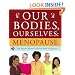 Our Bodies, Ourselves: Menopause