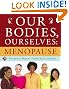 

Our Bodies, Ourselves: Menopause