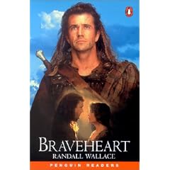 Braveheart.
