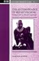 Anthropology of Breast-Feeding: Natural Law or Social Construct (Cross Cultural Perspectives on Women)
