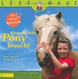 LESEMAUS, Band 11: Die kleine Reitschule - Alles, was dein Pony braucht - Hanna S&ouml;rensen
