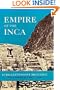 Empire of the Inca (Civilization of the American Indian Series)