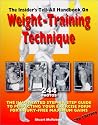 Insider's Tell-All Handbook on Weight-training Technique