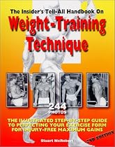 Insider's Tell-All Handbook on Weight-training Technique