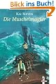 Die Muschelmagier. Der Wellenl�ufer-Trilogie