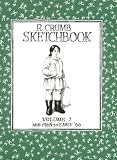 R. Crumb Sketchbook Vol. 2 Mid 1965-Early '66 (R. Crumb Sketchbooks)