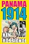 Panama 1914: The early years of the Big Dig