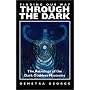 Finding Our Way Through the Dark: The Astrology of the Dark Goddess Mysteries
