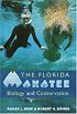 The Florida Manatee: Biology and Conservation