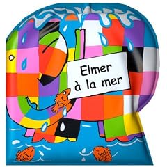 Elmer � la mer (livre de bain)