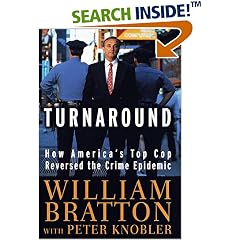 The Turnaround: How America's Top Cop Reversed the Crime Epidemic