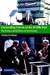 Contending Visions of the Middle East: The History and Politics of Orientalism (The Contemporary Middle East)
