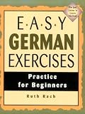 Easy German Exercises: Practice for Beginners (Easy Exercises)