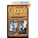Colorado 1870-2000 Revisited: The History Behind the Images