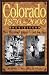 Books : Colorado 1870-2000 Revisited: The History Behind the Images