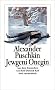 Jewgeni Onegin: Roman in Versen (insel taschenbuch)